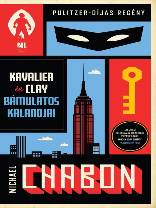 Title details for Kavalier és Clay bámulatos kalandjai by Michael Chabon - Available